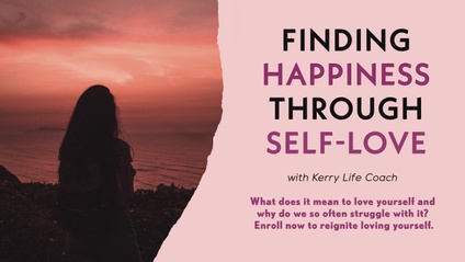 Product image for Finding Happiness through Self-Love