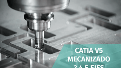 Product image for Curso de Mecanizado con Catia V5 3|4|5 ejes (250h)