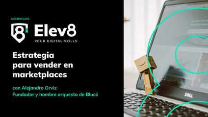 Product image for Masterclass: Estrategia para vender en marketplaces