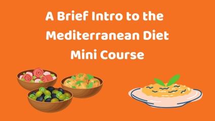Product image for A Brief Introduction to the Mediterranean Diet Mini-Course