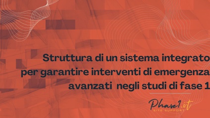 Product image for Struttura di un sistema integrato per garantire interventi di emergenza avanzati negli studi di fase 1