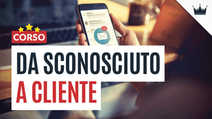 Product image for DA SCONOSCIUTO A CLIENTE: il flusso automatico che vende al posto tuo