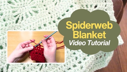 Product image for Spiderweb Blanket Video Tutorial