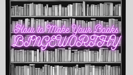 Product image for How to make your book Bingeworthy