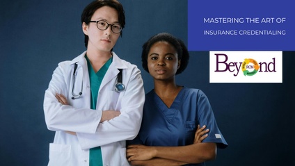 Product image for Mastering the Art of Insurance Credentialing