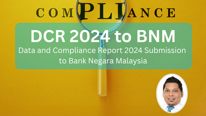 Product image for (English) DCR 2024 to BNM: Data and Compliance Report 2024 Submission to Bank Negara Malaysia by Tuan Muhamad Nazri Shaidon