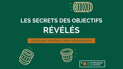 Product image for GUIDE GRATUIT - Les secrets des objectifs révélés