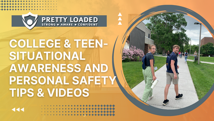 Product image for College & Teens- Situational Awareness & Personal Safety Tips & Videos