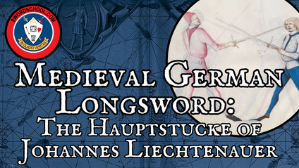 Product image for Medieval German Longsword: The Hauptstucke of Johannes Liechtenauer