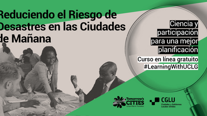 Product image for Reduciendo el Riesgo de Desastres en las Ciudades de Mañana