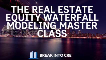 Product image for The Real Estate Equity Waterfall Modeling Master Class