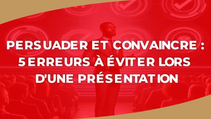 Product image for IGTC01MPP - Persuader et convaincre  5 erreurs à éviter lors d'une présentation (FR)