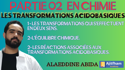 Product image for Partie 02 Chimie : Les transformations acidobasiques