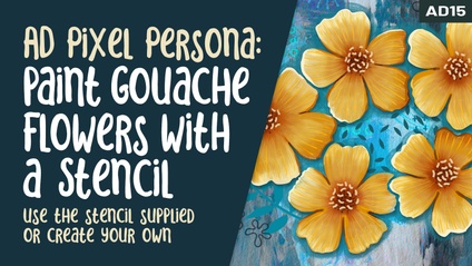 Product image for Affinity Designer 015 - Create a Gouache Floral Using a Stencil in Affinity Designer 