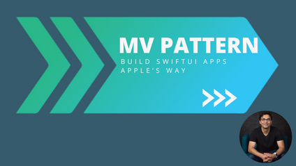 Product image for MV Design Pattern in iOS - Build SwiftUI Apps Apple's Way