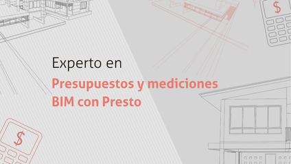 Product image for Experto en Presupuestos y Mediciones BIM con Presto