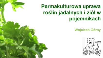 Product image for Permakulturowa uprawa roślin jadalnych i ziół w pojemnikach