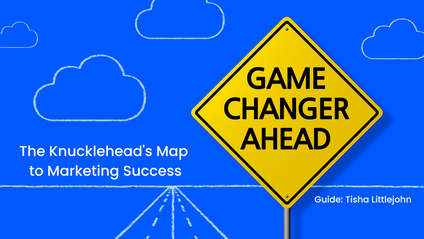 Product image for The Knucklehead's Map to Marketing Success