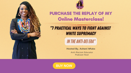Product image for 7 PRACTICAL WAYS TO FIGHT AGAINST WHITE SUPREMACY CULTURE IN THE ANTI-DEI ERA