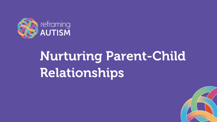 Product image for Community Webinar: Nurturing Parent-Child Relationships
