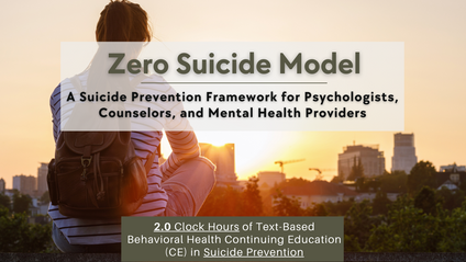 Product image for Zero Suicide Model (2 CE Hours)
