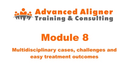 Product image for #8 - Multidisciplinary cases, challenges and easy treatment outcomes