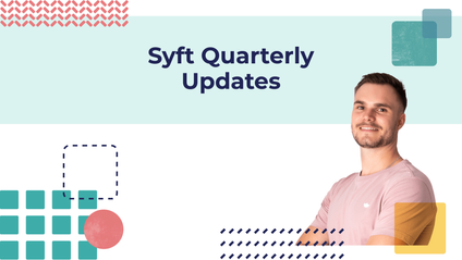 Product image for Syft Quarterly Updates