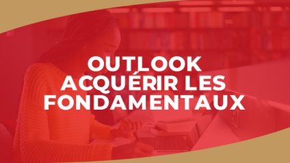 Product image for IGTC01BA - Outlook Acquérir les fondamentaux (FR)
