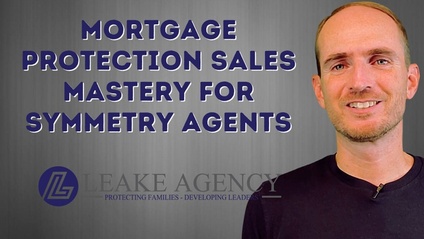 Product image for Mortgage Protection Sales Mastery for Symmetry Agents