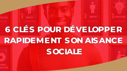 Product image for IGTC01PL - 6 clés pour développer rapidement son aisance sociale (FR)
