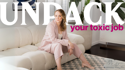 Product image for Unpack Your Toxic Job