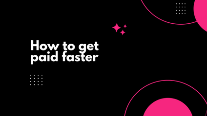 Product image for How to get paid faster as a business owner 