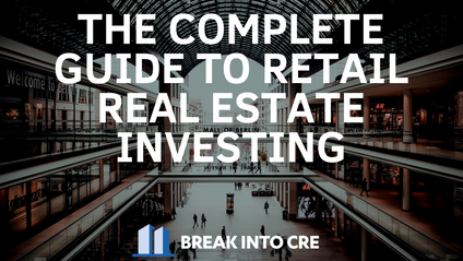 Product image for The Complete Guide To Retail Real Estate Investing