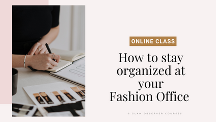 Product image for How to stay organised at your fashion office