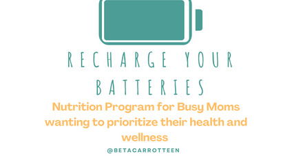Product image for Recharge your batteries- Nutrition Program for busy moms ready to prioritize their health