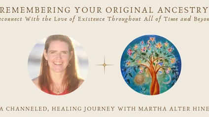 Product image for Remembering Your Original Ancestry - FREE Channeled Journey