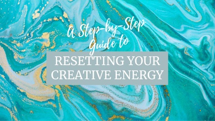 Product image for Resetting Your Creative Energy - an interactive workbook