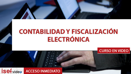 Product image for CONTABILIDAD Y FISCALIZACIÓN ELECTRÓNICA