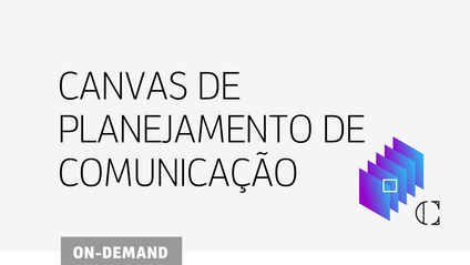 Product image for CANVAS DE PLANEJAMENTO DE COMUNICAÇÃO - curso online