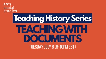 Product image for Teaching History through Documents (Teaching History Session 2/4)