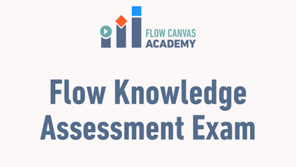 Product image for Flow Knowledge Assessment Exam