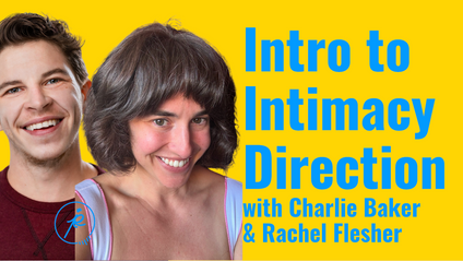 Product image for Introduction to Intimacy Direction with Charlie Baker