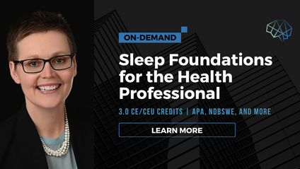 Product image for Sleep Foundations for the Health Professional (on-demand)