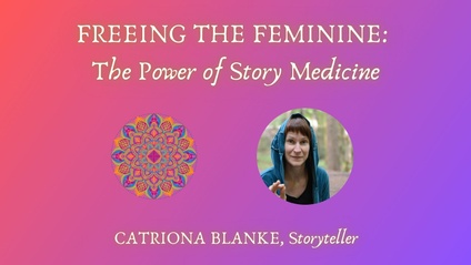 Product image for Freeing the Feminine:  The Power of Story Medicine