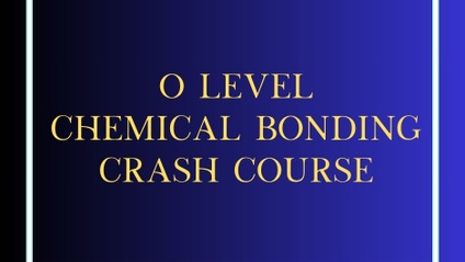 Product image for O Level Chemical Bonding Crash Crash