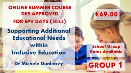Product image for Supporting Additional Educational Needs within Inclusive Education (2025 - Group 1) - EPV Approved Online Summer Course