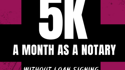 Product image for Make $5K a Month as a Notary – WITHOUT Loan Signings!
