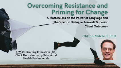 Product image for Overcoming Resistance and Priming for Change (9.75 CE Hours)