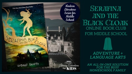 Product image for Serafina and the Black Cloak Online Book Club ~ Modern Literature Series for Middle School