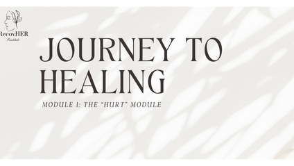 Product image for Journey to Healing: THE HURT MODULE